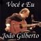 Saudade da Bahía - João Gilberto lyrics