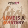 Love Is a Mystery - Single