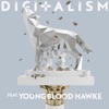 Digitalism - Wolves (feat. Youngblood Hawke)