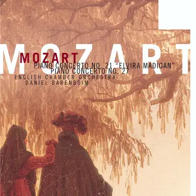 Mozart: Piano Concertos Nos. 21 & 27 - English Chamber Orchestra Mozart: Piano Concertos Nos. 21 & 27 - English Chamber Orchestra