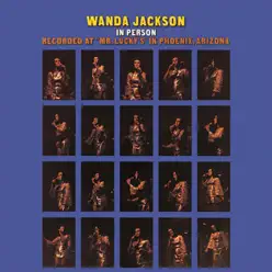 Wanda Jackson In Person (Live) - Wanda Jackson
