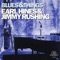 Earl Hines & Jimmy Rushing - Am I blue