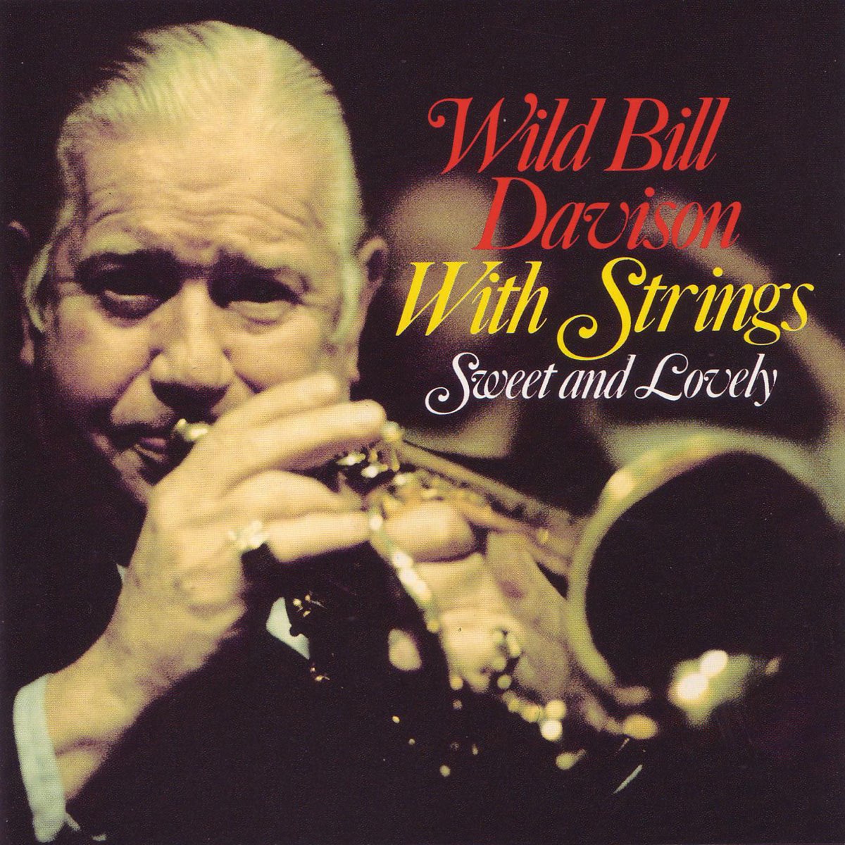 Loving wild. Wild Bill Davison Classic Jazz Collegium пластинка.