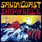 Sandy Coast - Shipwreck: Overture / Departure / Shipwreck / Saved / Hope & Despair / Land / The End