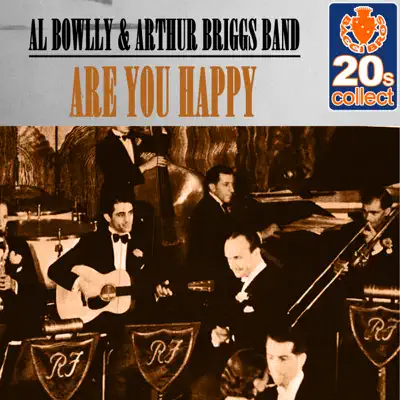 Are You Happy (Remastered) - Single - Al Bowlly