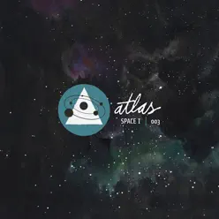 Atlas: Space 1 - EP - Sleeping At Last