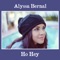 Ho Hey - Alyssa Bernal lyrics