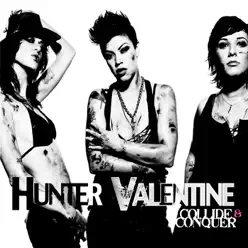 Collide and Conquer - Hunter Valentine