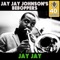 Jay Jay (Remastered) - Jay Jay Johnson's Beboppers lyrics