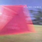 Frazier Chorus - 40 Winks