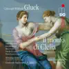 Stream & download Gluck: Il Trionfo di Clelia