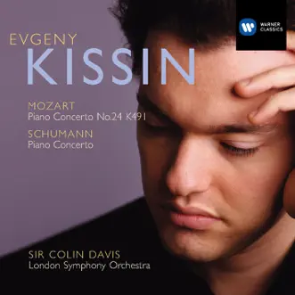 Mozart & Schumann: Piano Concertos by Evgeny Kissin, London Symphony Orchestra & Sir Colin Davis album reviews, ratings, credits