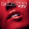 Gloster - Kiss