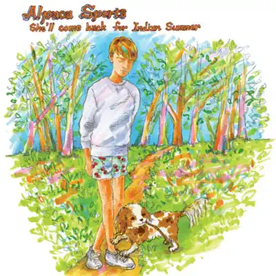 She'll Come Back For Indian Summer - Single - Alpaca Sports