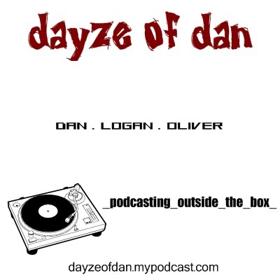Dayze Of Dan
