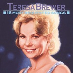 Teresa Brewer - Music, Music, Music