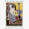 Ghosts of Love album lyrics, reviews, download