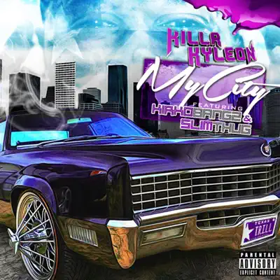 My City - Single - Killa Kyleon