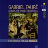 Stream & download Fauré: Complete Piano Quartets