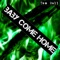 Baby Come Home - Tom Bull lyrics