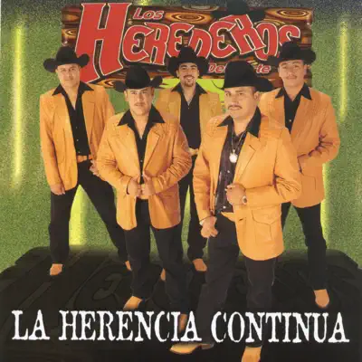 La Herencia Continua - Los Herederos Del Norte La Herencia Continua - Los Herederos Del Norte
