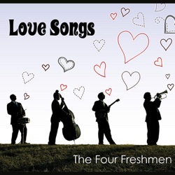 The Four Freshmen - I Can't Believe That You're in Love With Me