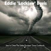 Eddie 'Lockjaw' Davis: Jaws In Orbit/The Eddie 'Lockjaw' Davis Cookbook artwork