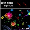 Luca Inochi - Liquid History