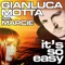 It's So Easy (feat. Marcie) - Gianluca Motta lyrics