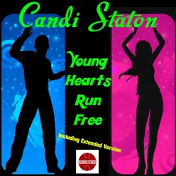 Young Hearts Run Free - Single - Candi Staton Young Hearts Run Free - Single - Candi Staton