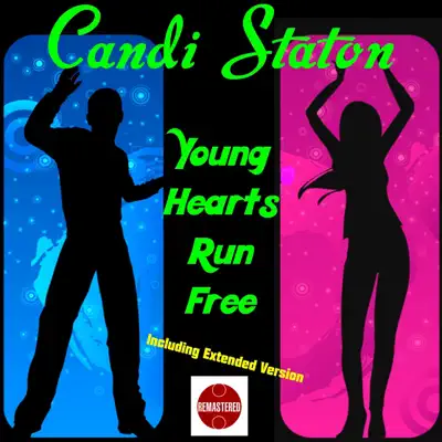 Young Hearts Run Free - Single - Candi Staton