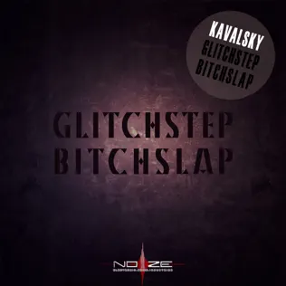 télécharger l'album Kavalsky - Glitchstep Bitchslap