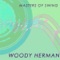 Igor - Woody Herman letra