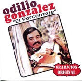 Odilio Gonzàlez - Una Mujer en Mi Vida