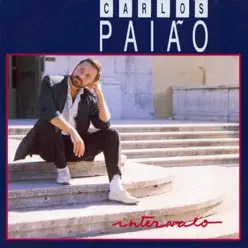Intervalo - Carlos Paião Intervalo - Carlos Paião