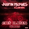 Eyes Closed (feat. AJ from Saint Motel) (Remixes)
