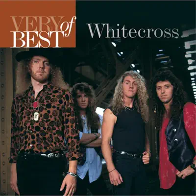 Very Best of Whitecross - White Cross