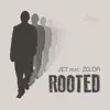 Rooted - EP album lyrics, reviews, download