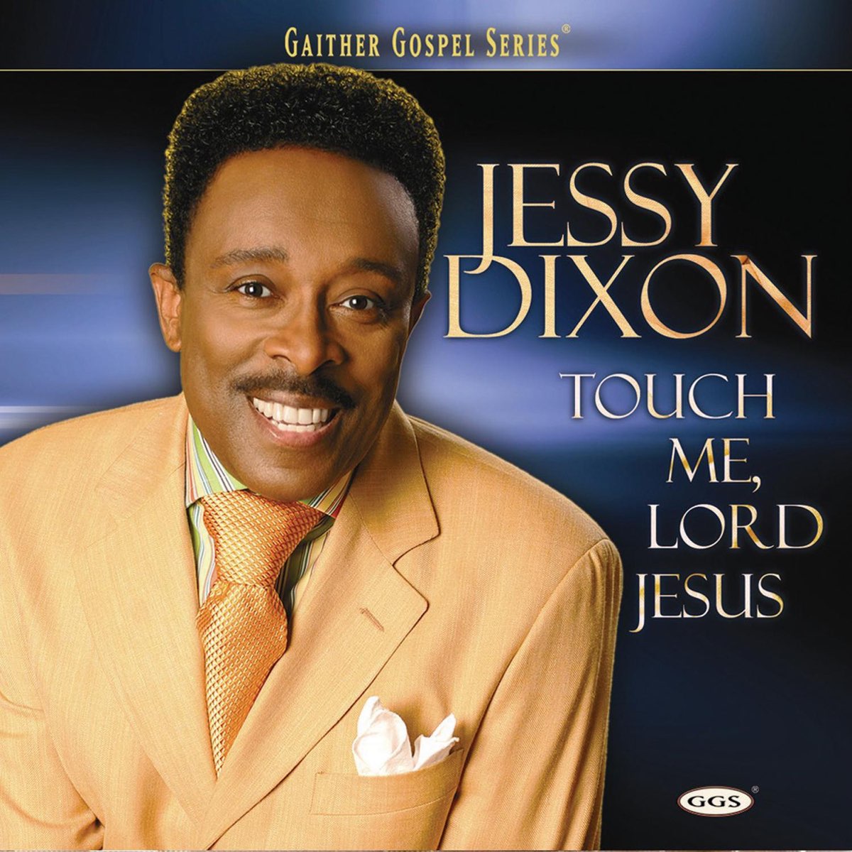 touch-me-lord-jesus-by-jessy-dixon-on-apple-music