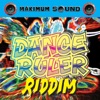 Dance Ruler Riddim - Single