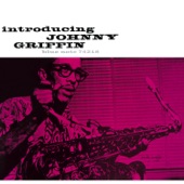 Introducing Johnny Griffin (The Rudy Van Gelder Edition Remastered) artwork