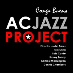 Conga Buena (feat. Luis Conte & Jimmy Branly) by AC Jazz Project album reviews, ratings, credits