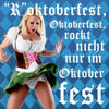"R"oktoberfest - Oktoberfest, rockt nicht nur im Oktober fest - Various Artists