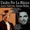 Unidos por la Música: Juanito Valderrama & Antonio Molina