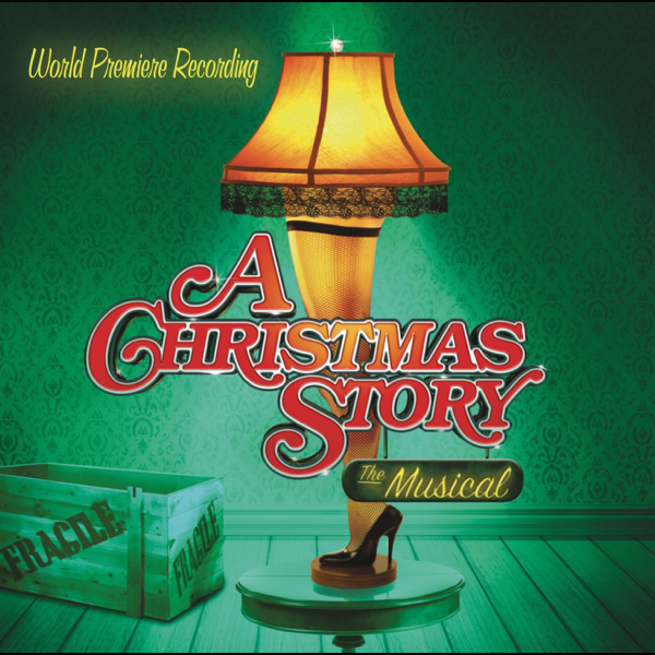 a christmas story the musical by various artists on apple music a christmas story the musical by various artists on apple music