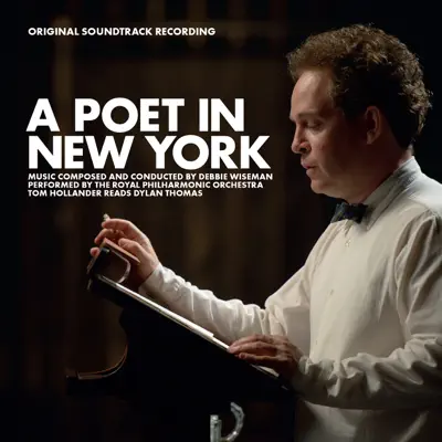 A Poet in New York (Original Soundtrack Recording) - Royal Philharmonic Orchestra