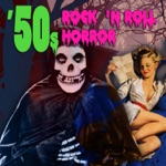 50s Rock N' Roll Horror