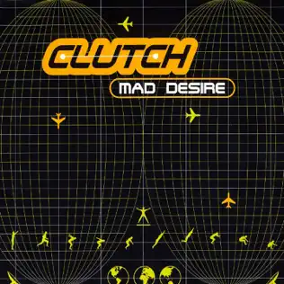 ladda ner album Clutch - Mad Desire