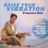 Raise Your Vibration (feat. Myron Walden, Justin Brown, Daniele Camarda & Leo Genovese) artwork