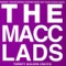 Knock Knock - The Macc Lads lyrics